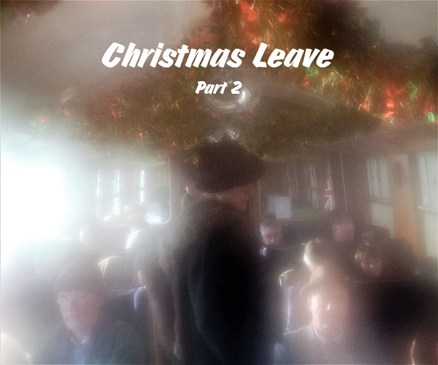 Christmas Leave (2)