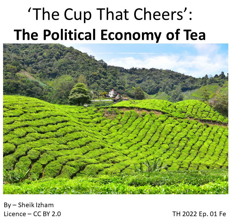 Tea – The Cup that Cheers TH2022 Ep 01