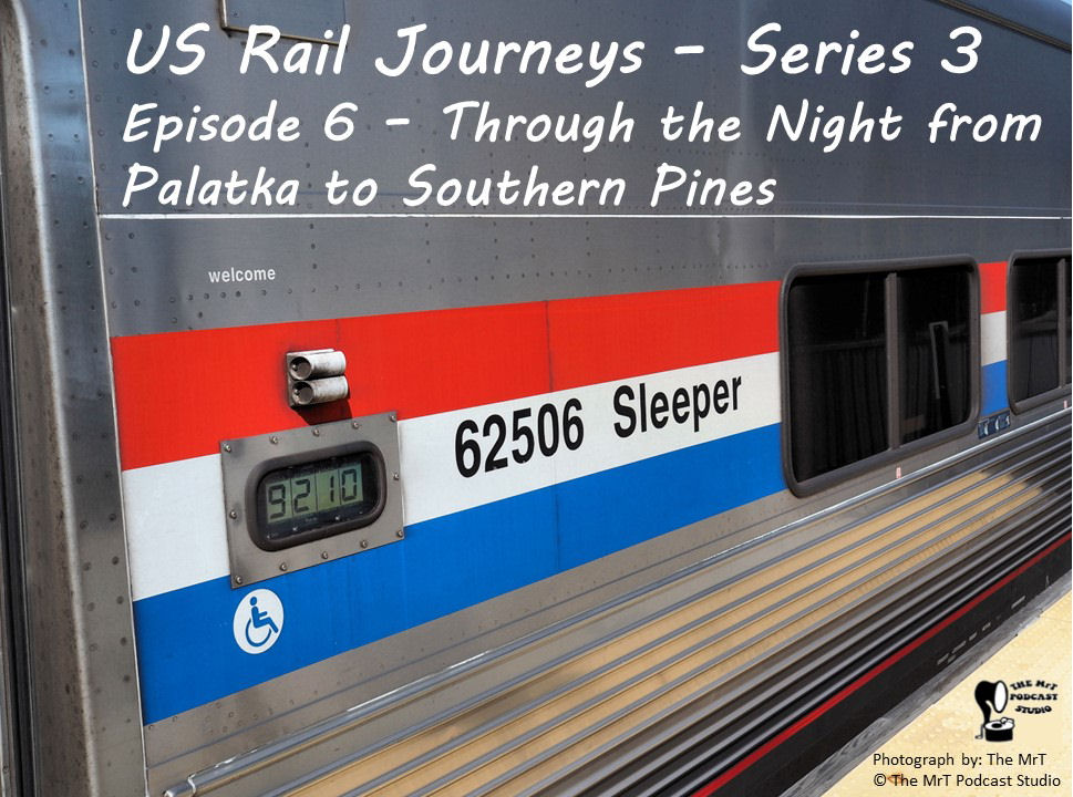 USRJ S3 Ep06 Palatka to Southern Pines