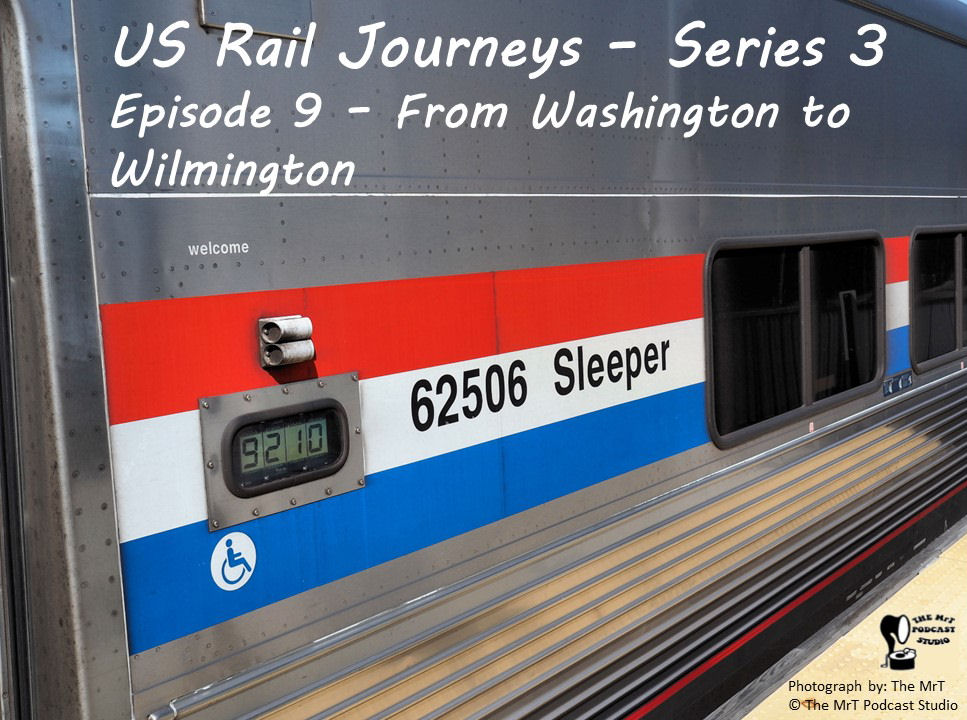 USRJ S3 Ep 09 Washington to Wilmington