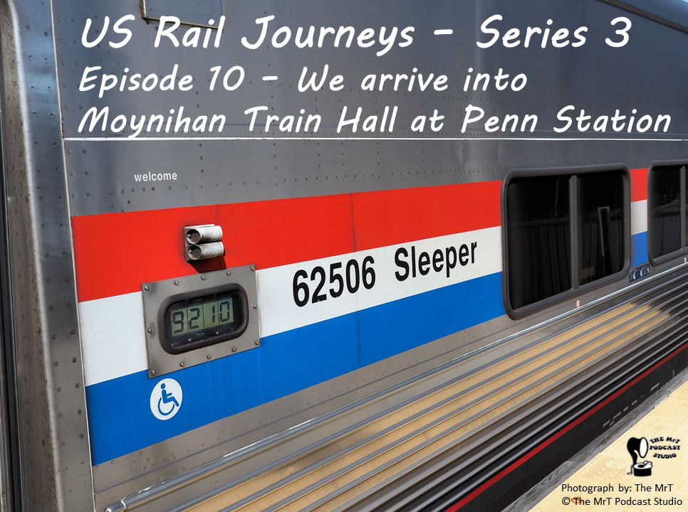 USRJ S3 Ep10 Arrive into Moynihan Train Hall