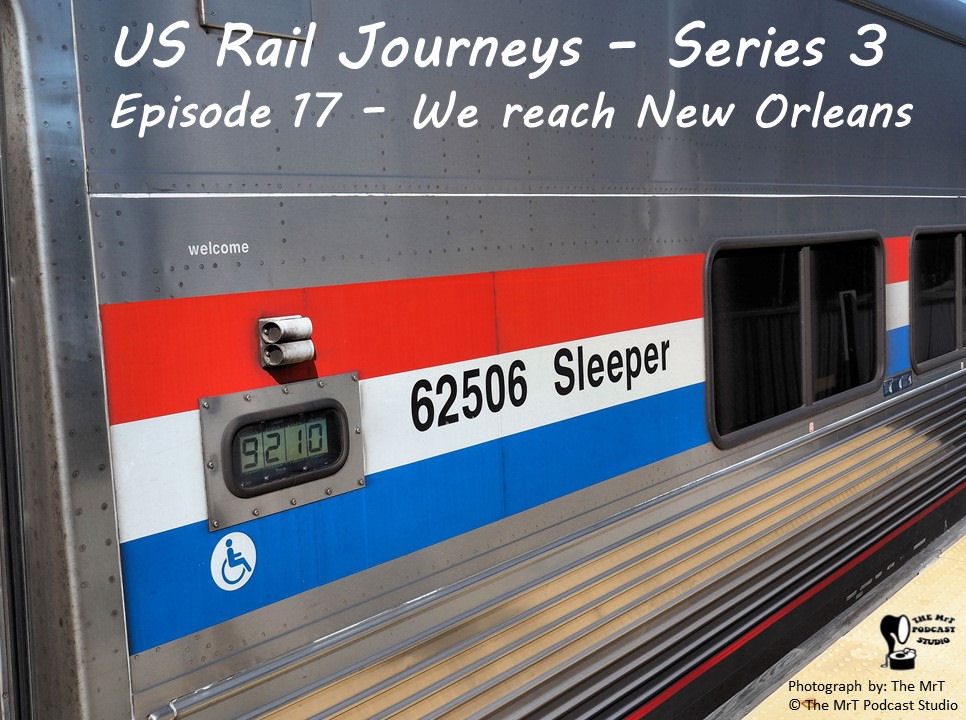 USRJ Ep 17 We reach New Orleans