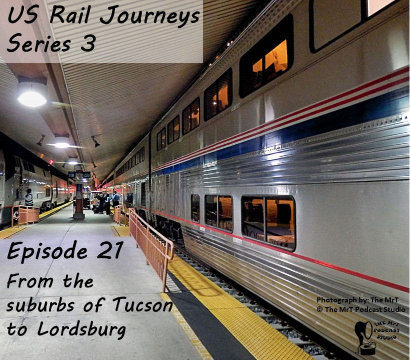 USRJ S3 Ep 21 From the suburbs of Tucson to Lordsburg