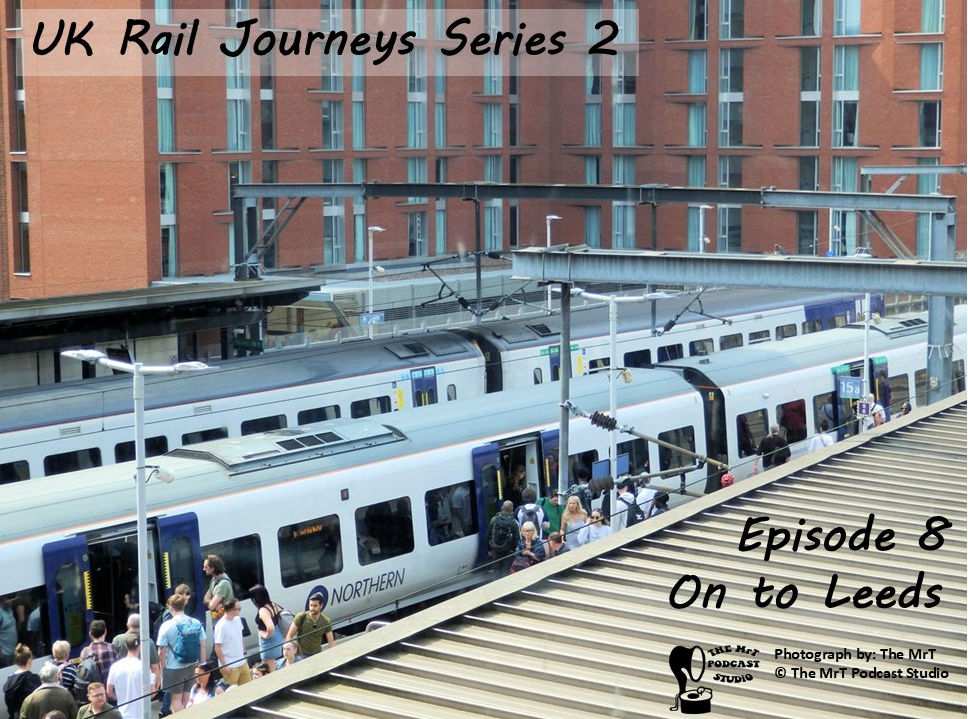 UKRJ S2 Ep 08 On to Leeds